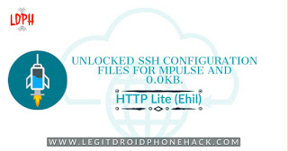 Unlocked SSH HTTP lite 💉 (Ehil) config for 0.0kb and mpulse