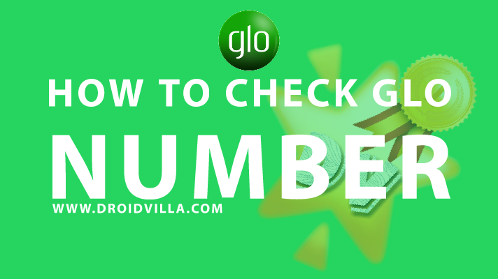 GLO Number : Easy Way To Check Your GLO Number 2021