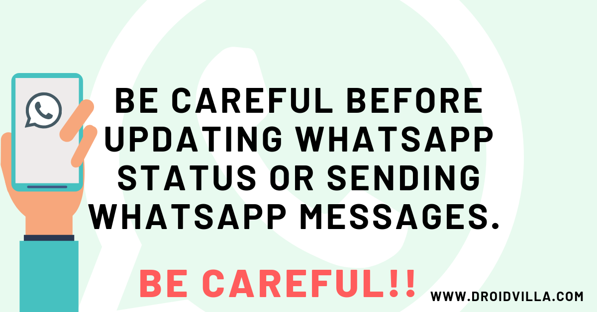 Be careful before updating your whatsapp status or sending whatsapp messages: Read why