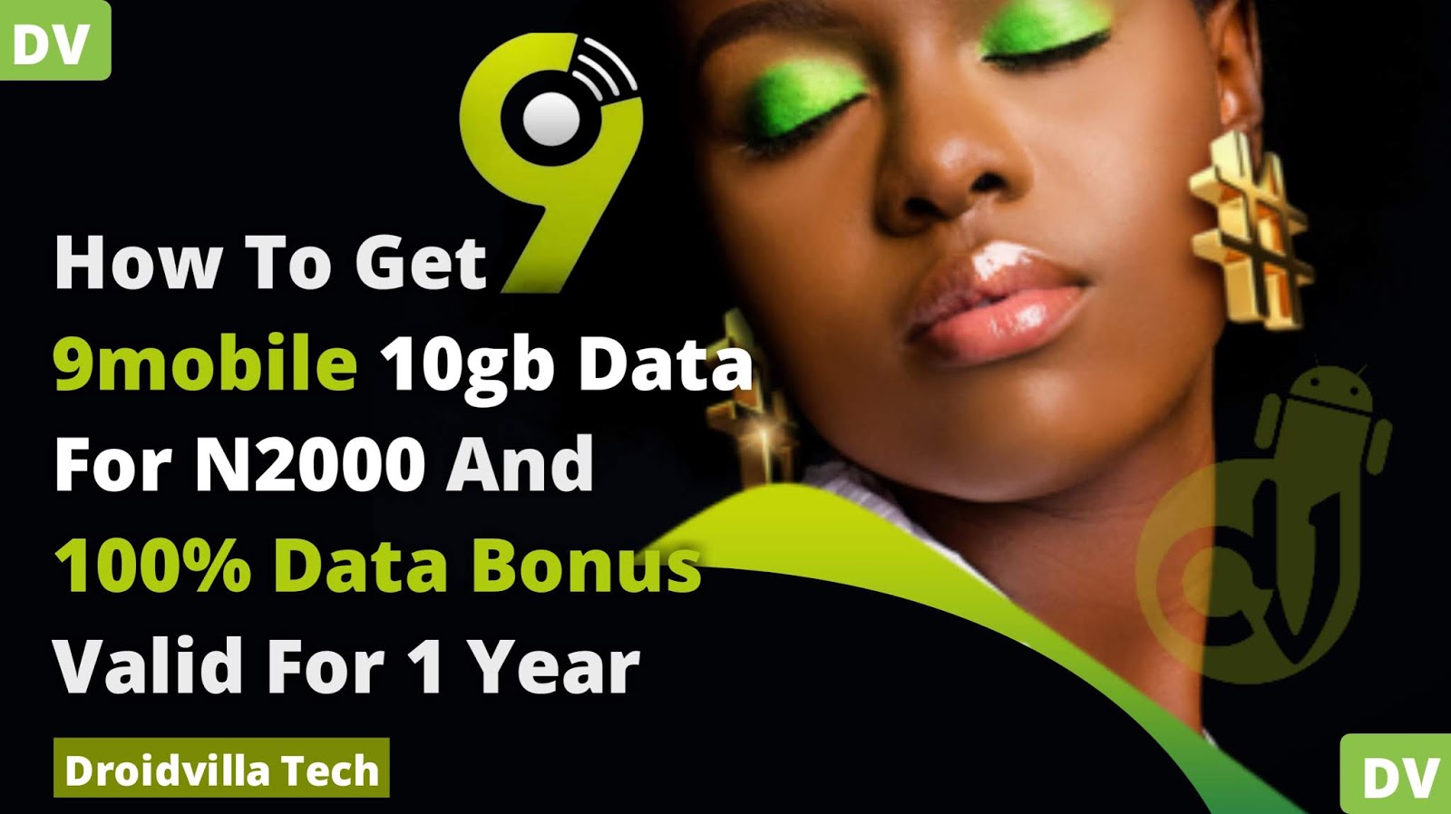 How To Get 9mobile 10gb Data For N2000 And 100% Data Bonus Valid For 1 Year