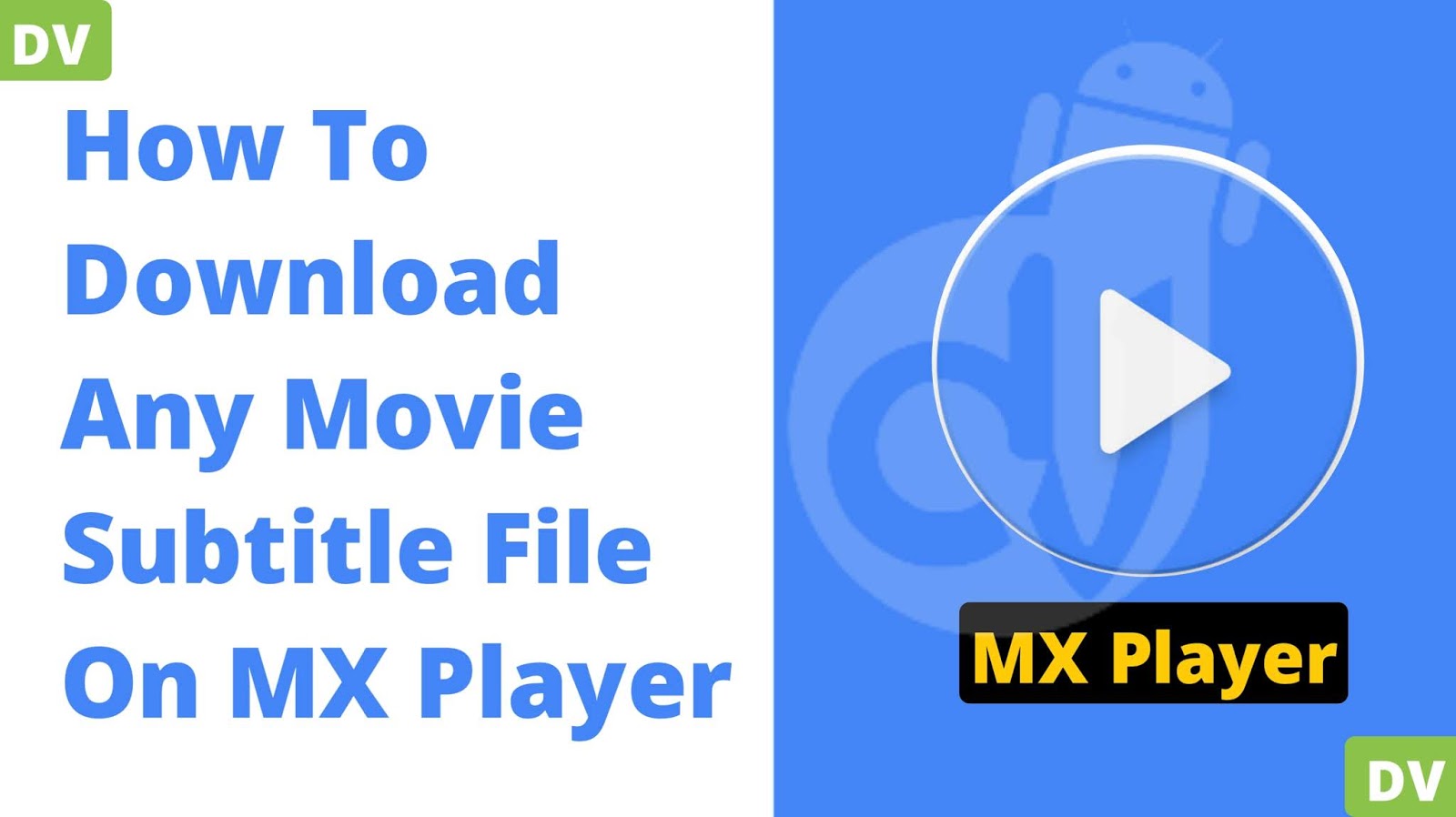 How To Download Any Video Subtitle File On MX Player