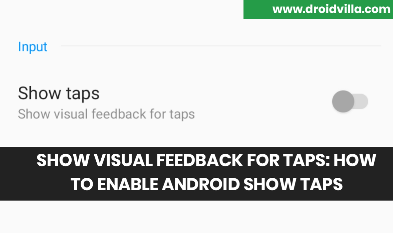 Show taps android developer option