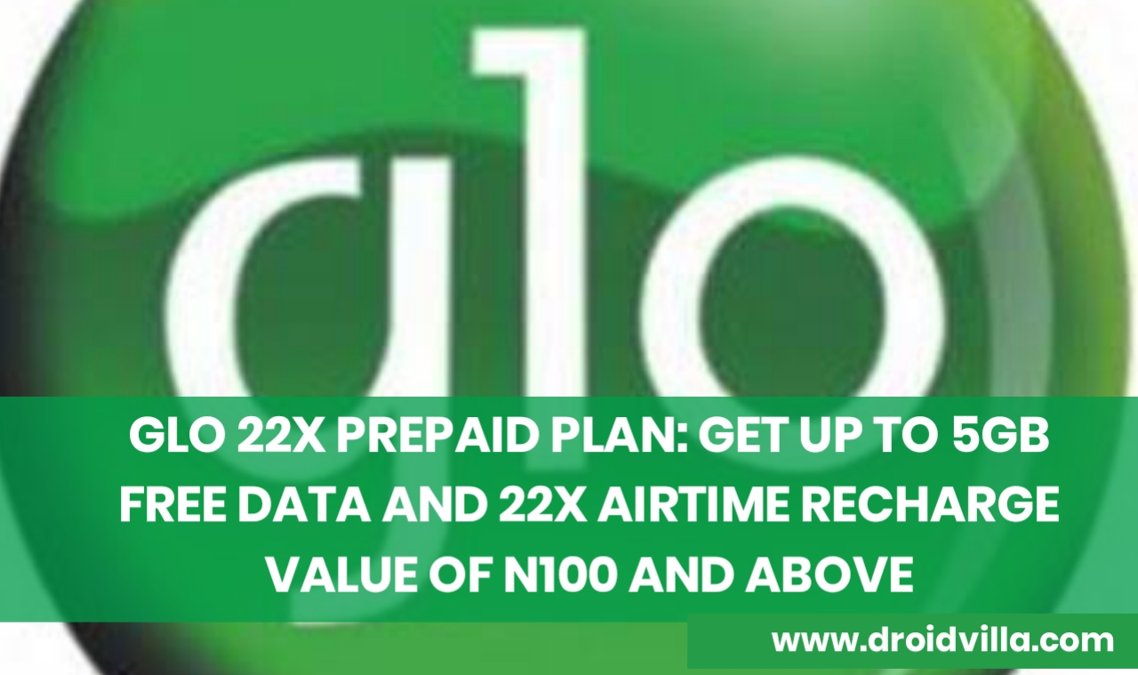 Glo 22x prepaid plan