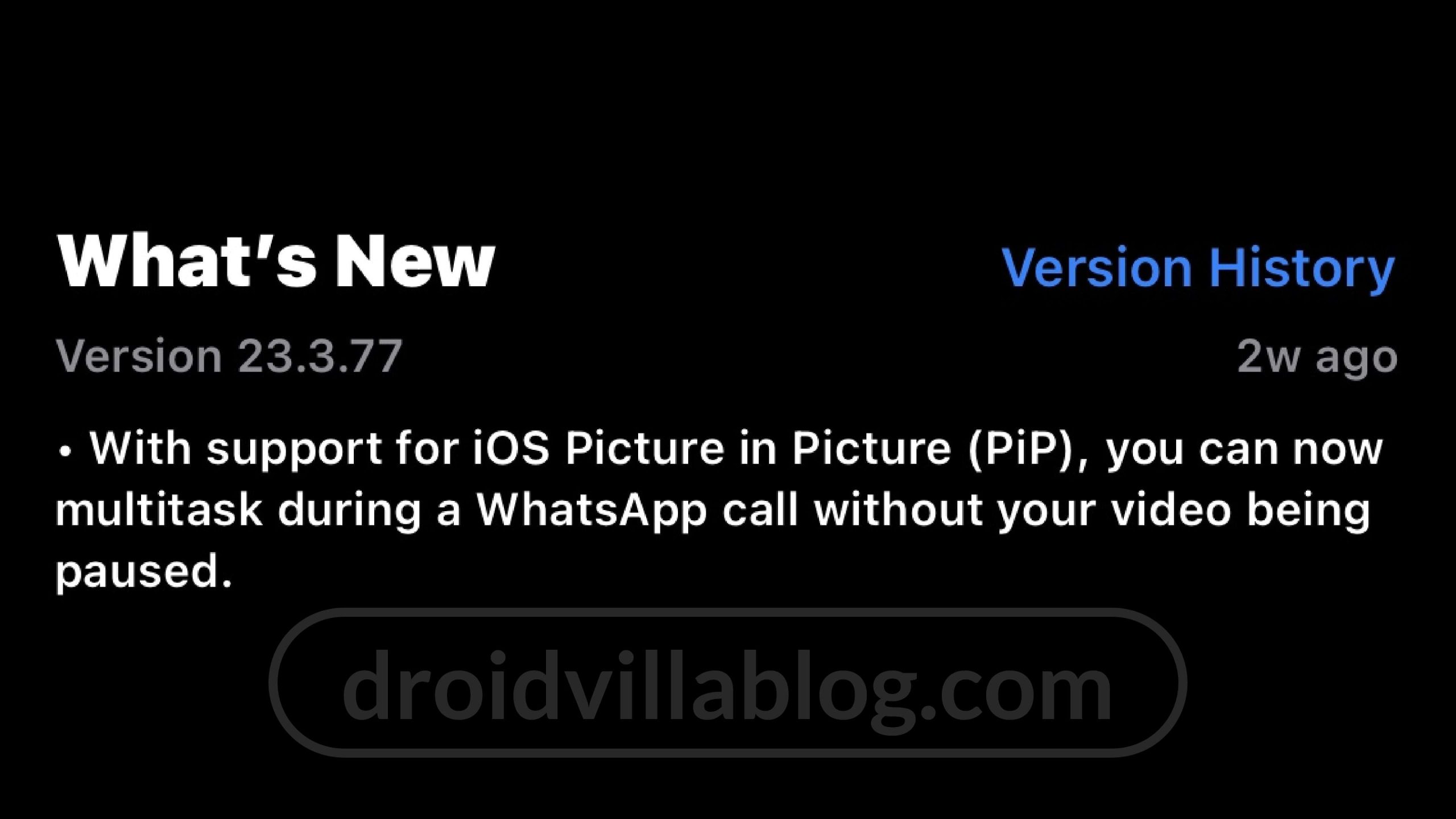 WhatsApp iOS Picture in Picture